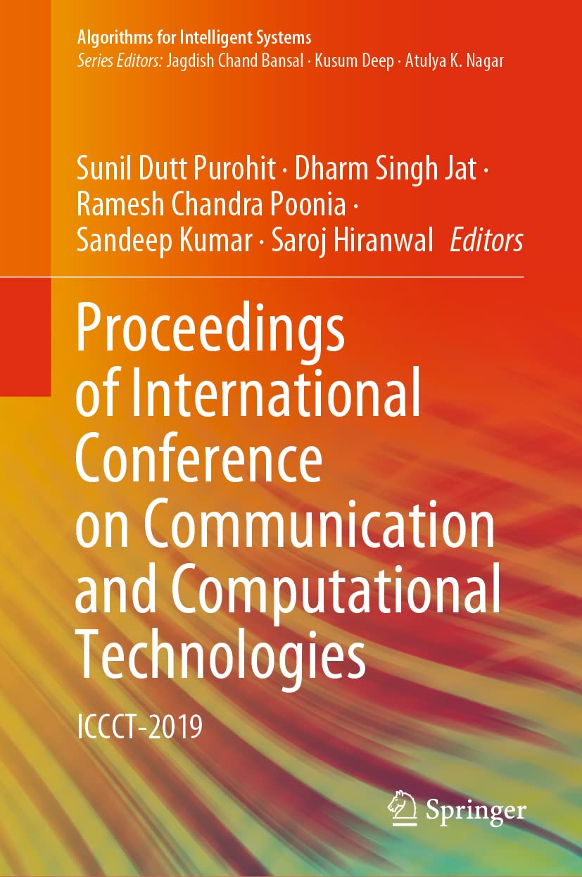 Proceedings of International Conference on Communication and Computational Technologies: ICCCT-2019 (Algorithms for Intelligent Systems) Computer Science