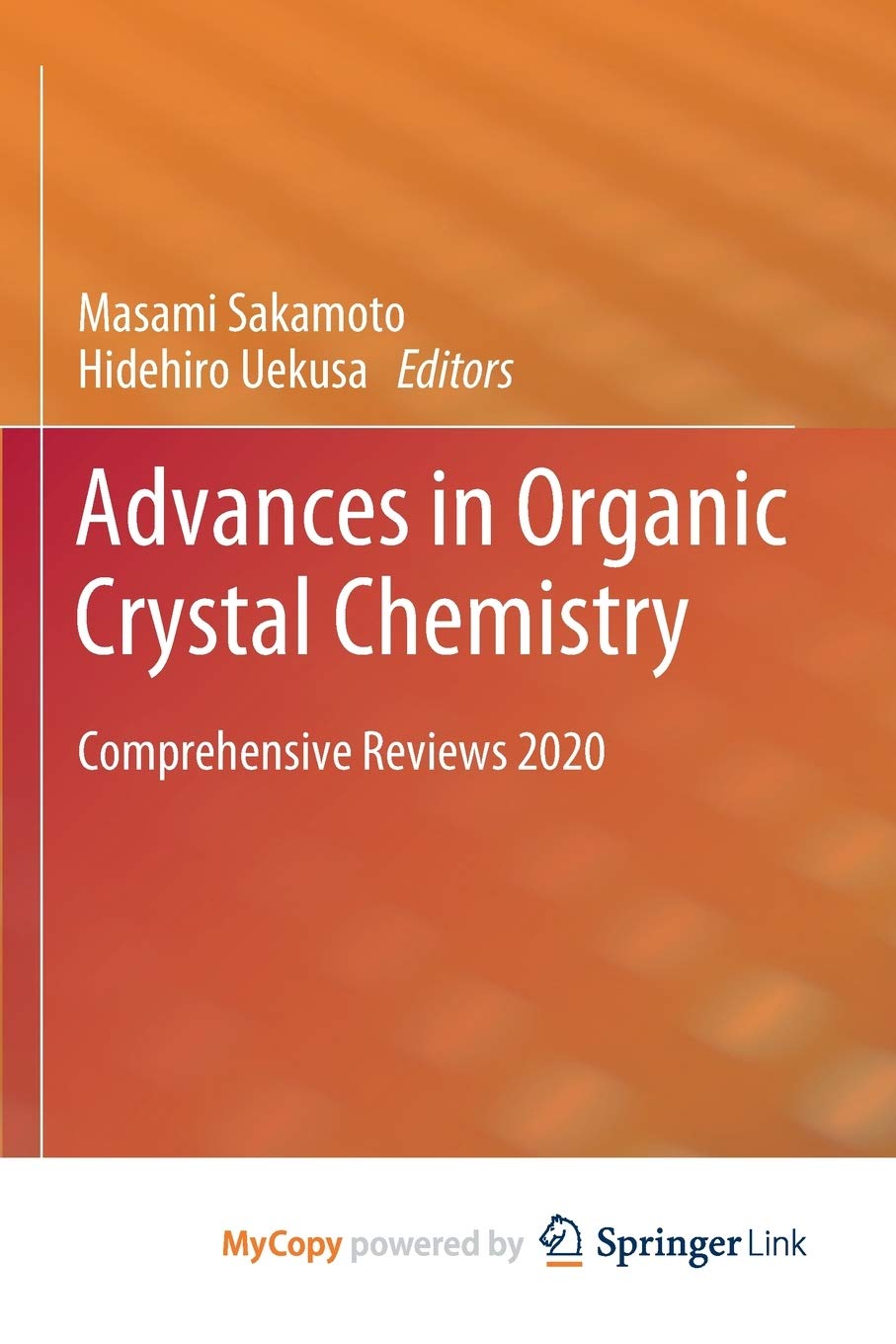 Advances in Organic Crystal Chemistry: Comprehensive Reviews 2020 Natural Sciences