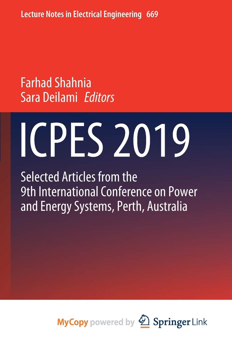 ICPES 2019: Selected articles from the 9th International Conference on Power and Energy Systems, Perth, Australia Business & Technology