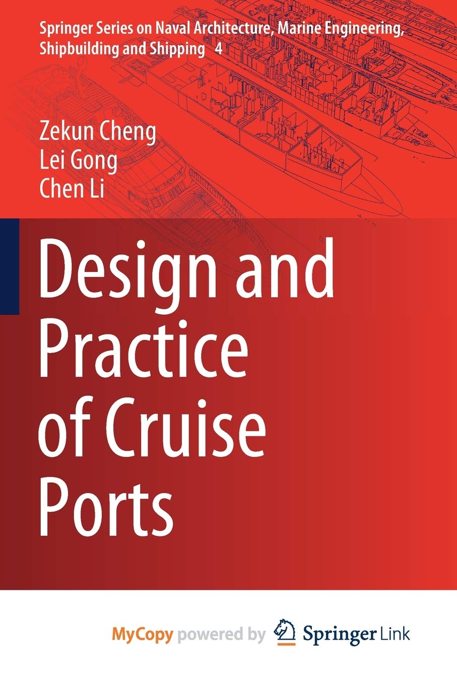 Design and Practice of Cruise Ports Business & Technology