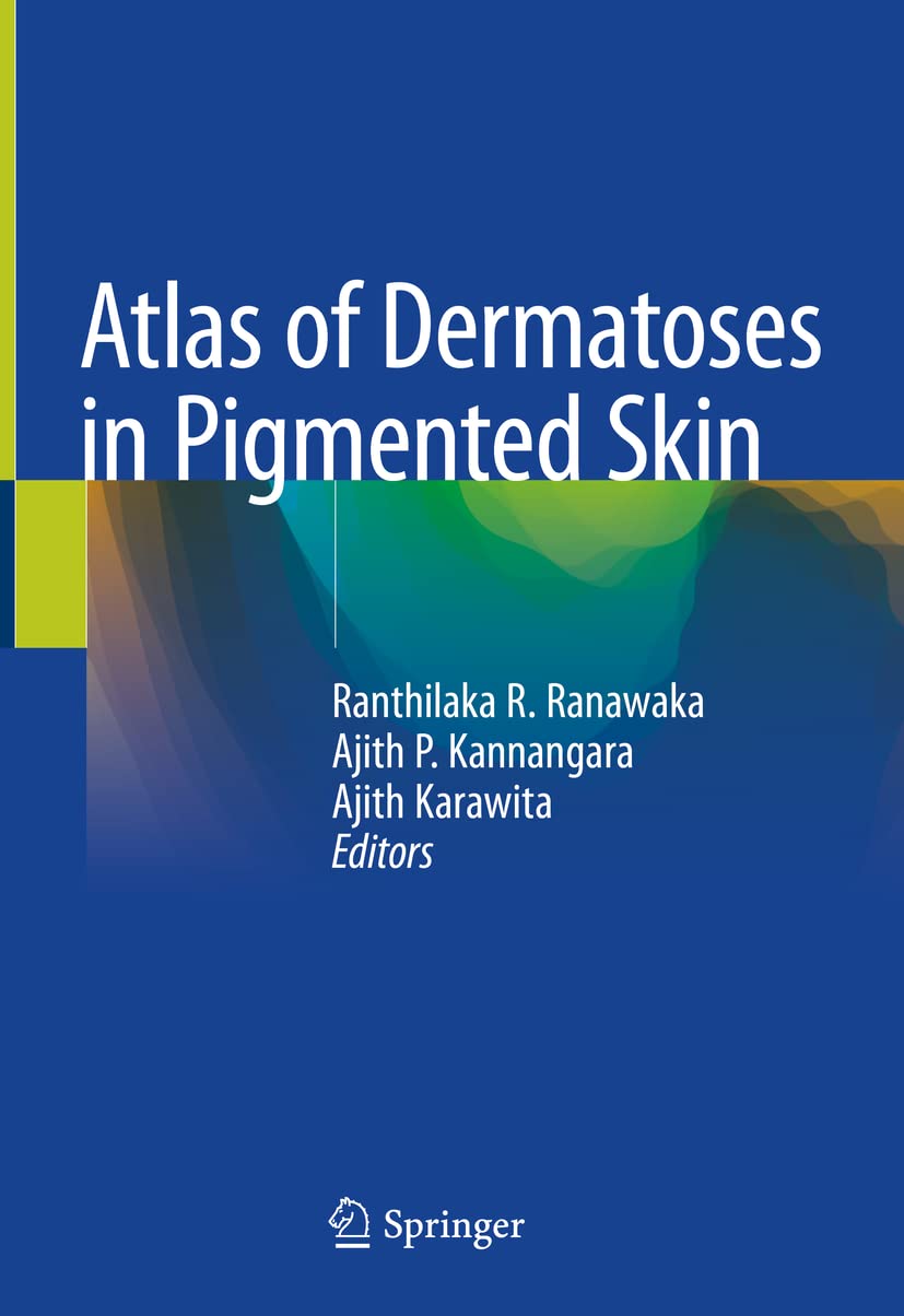 Atlas of Dermatoses in Pigmented Skin Medicine