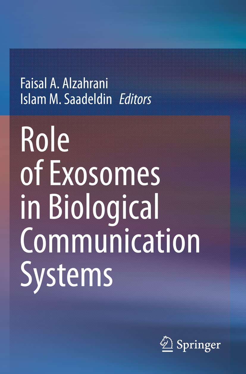 Role of Exosomes in Biological Communication Systems Medicine