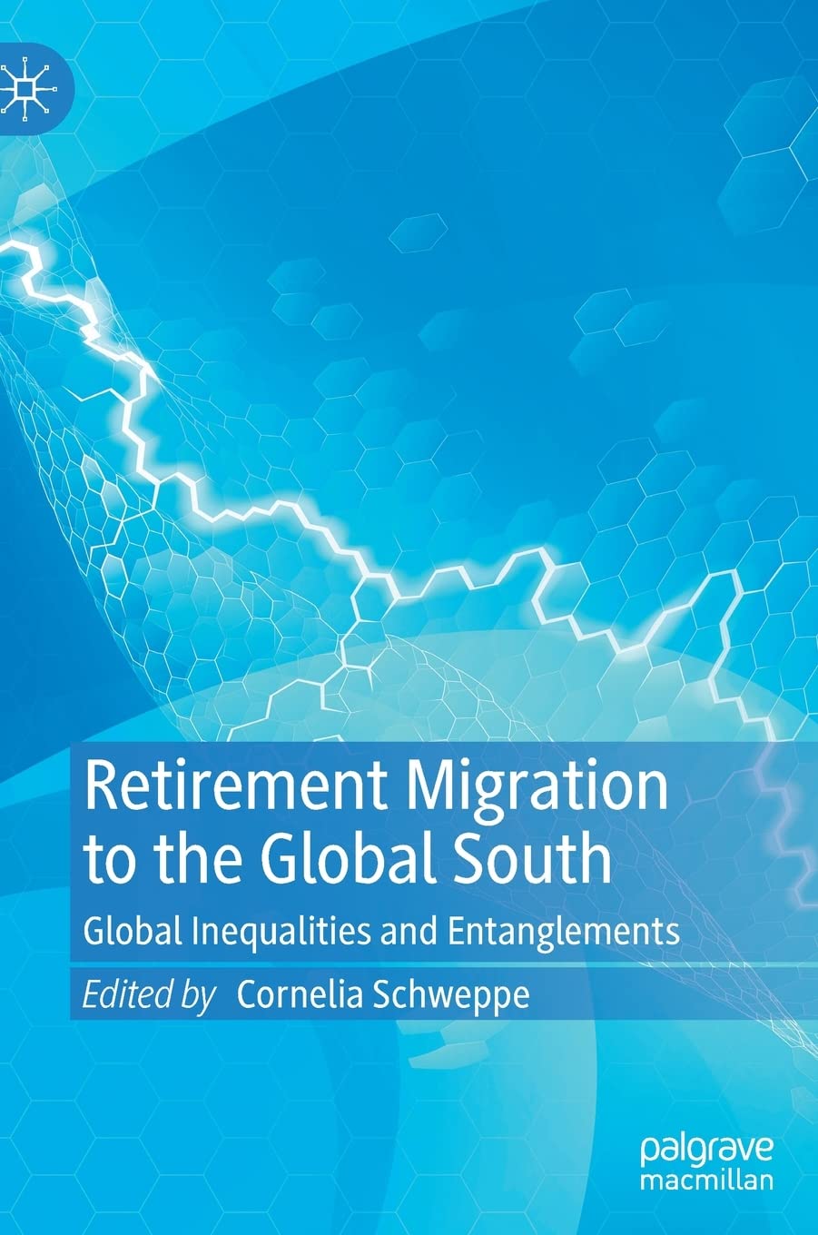 Retirement Migration to the Global South: Global Inequalities and Entanglements Law