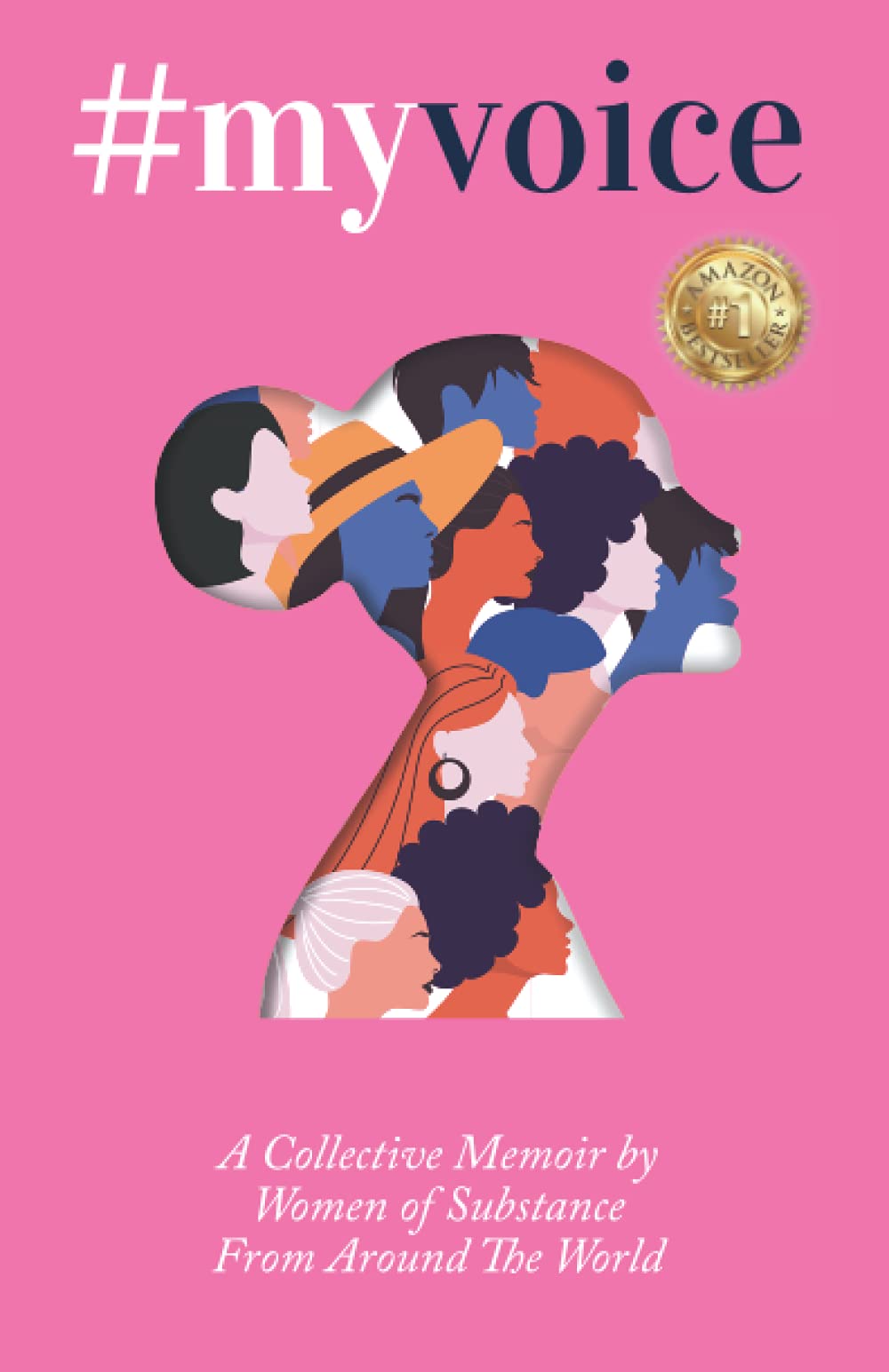 My Voice: A Collective Memoir by Women of Substance Lifestyle