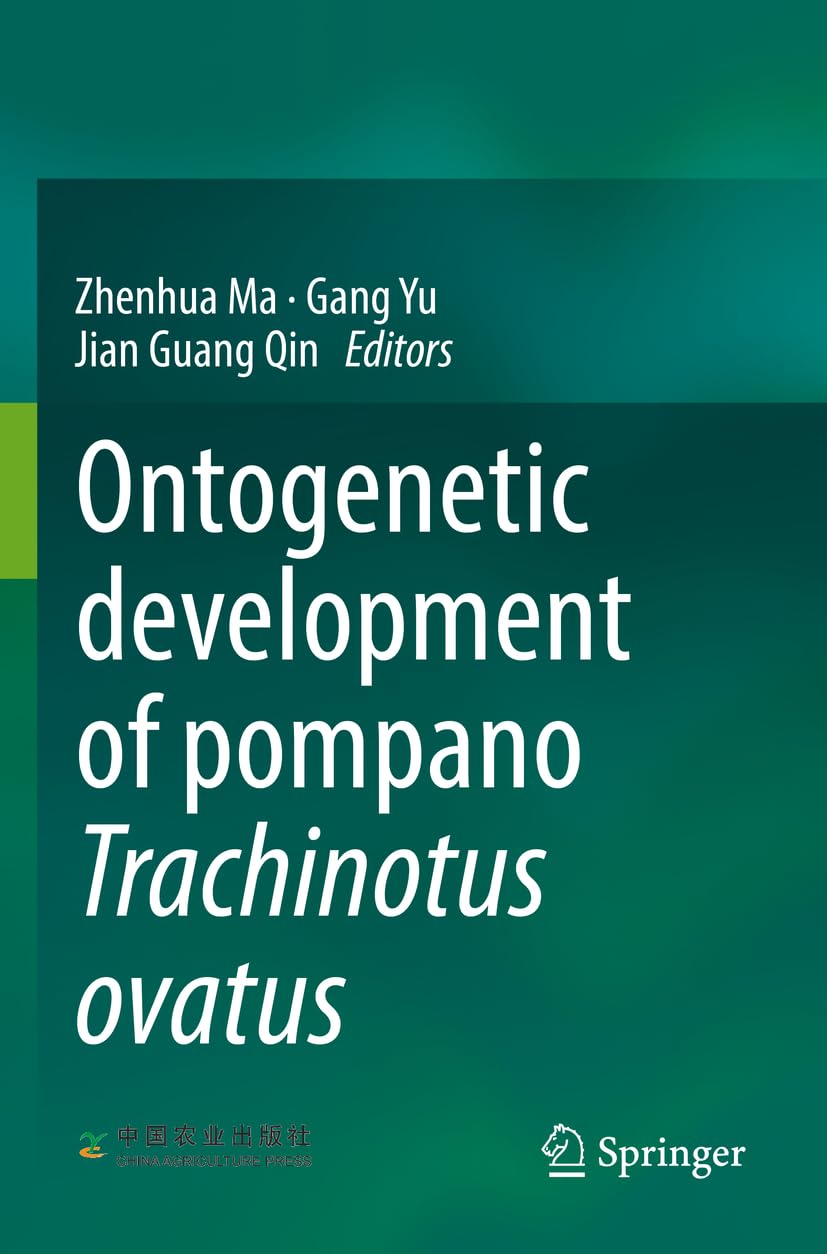 Ontogenetic development of pompano Trachinotus ovatus Natural Sciences