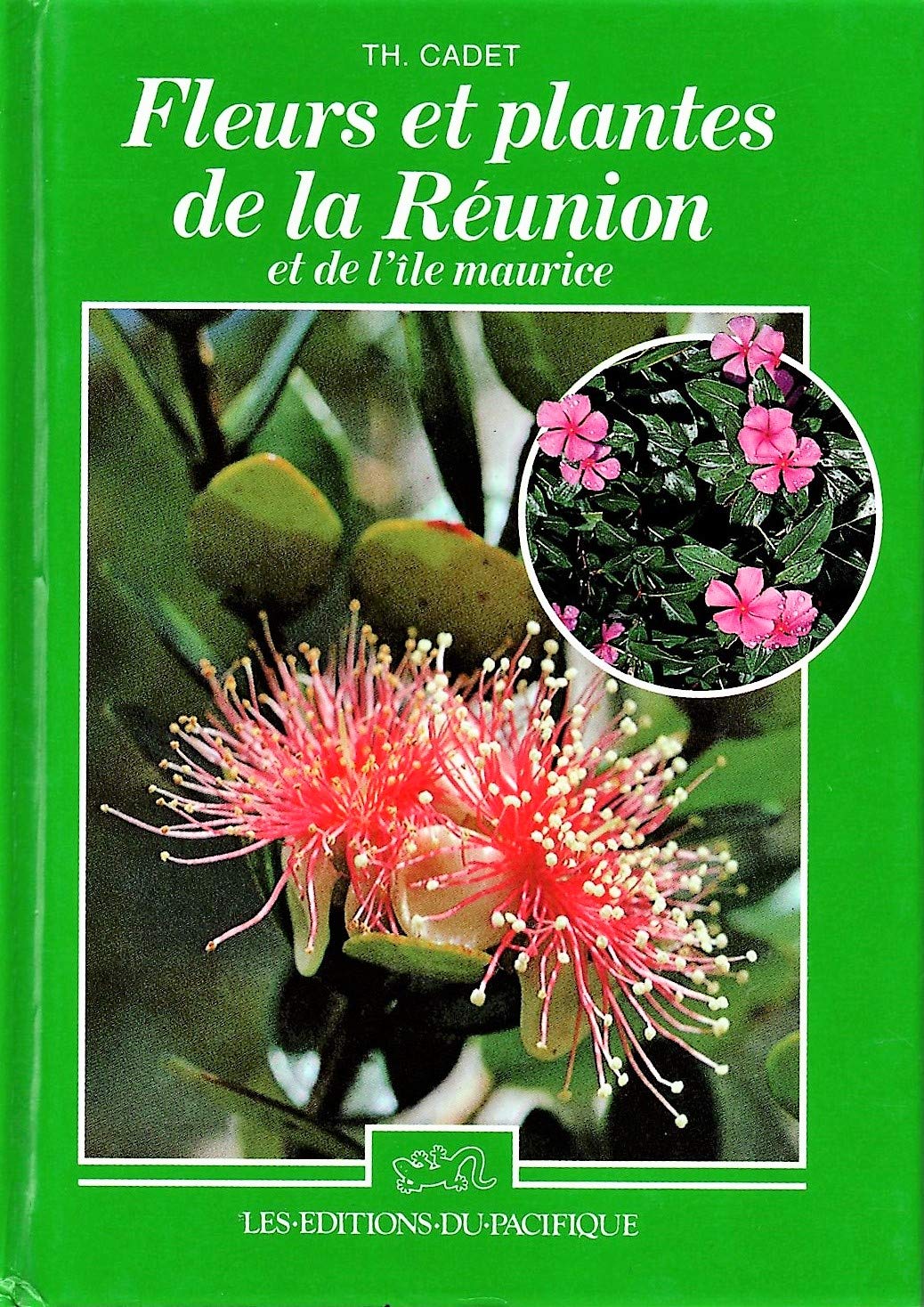 Fleurs et plantes de La Reunion et de L'Ile Maurice Books