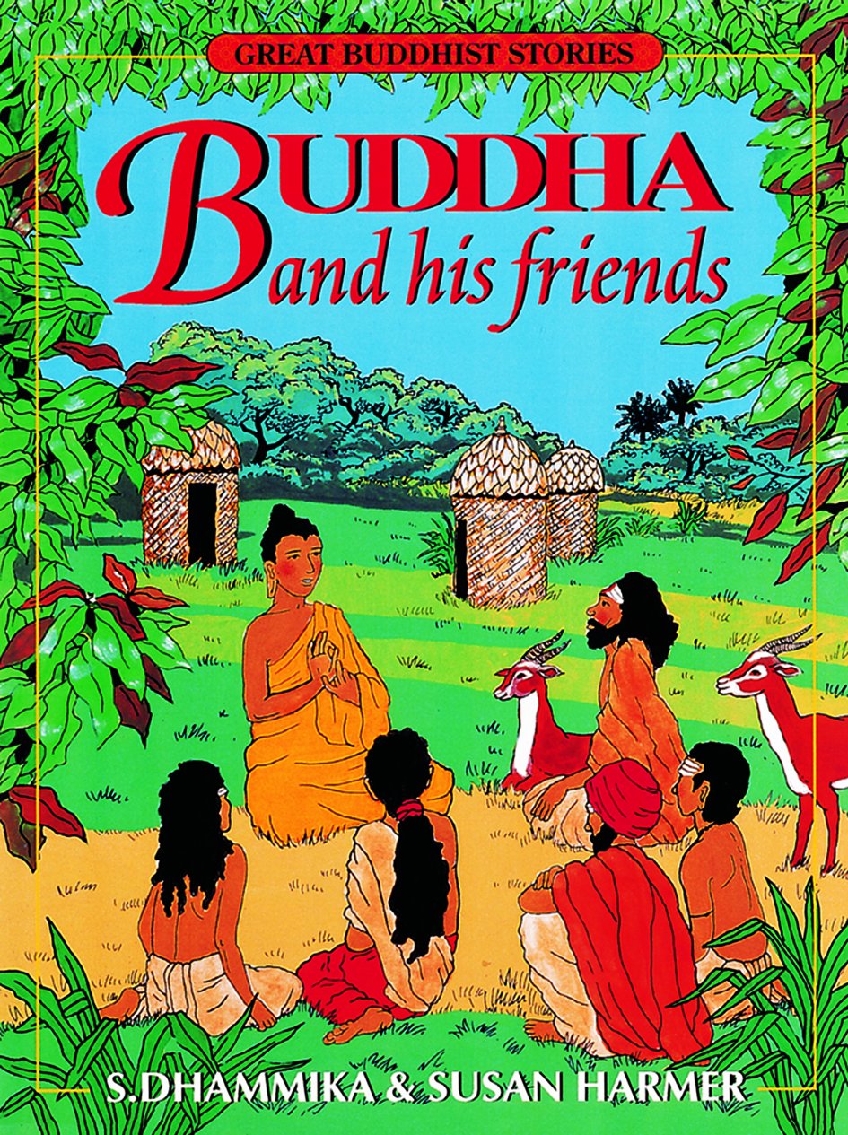 Buddha And His Friends: Great Buddhist Stories Religion & Esotericism
