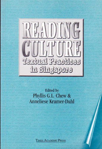Reading Culture: Textual Practices in Singapore Media & Communication