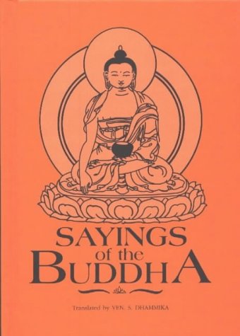 Sayings of the Buddha Religion & Esotericism