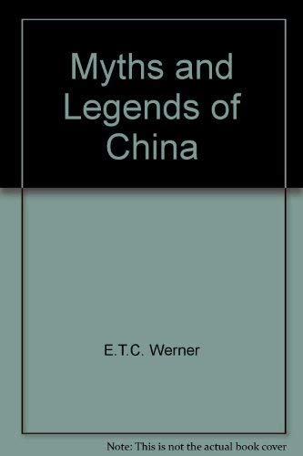 Myths and Legends of China book