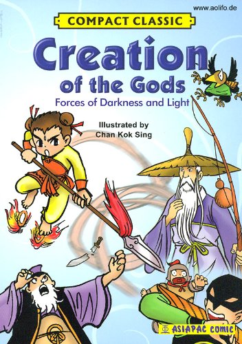 Creation of the Gods - Forces of Darkness and Light (Asiapac Comic) (Compact Classic) Books