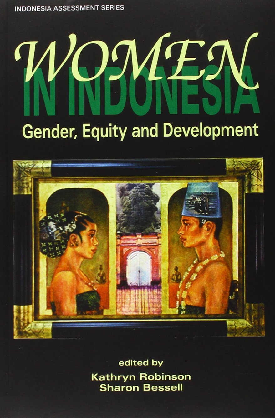 Women in Indonesia: Gender, Equity and Development Books