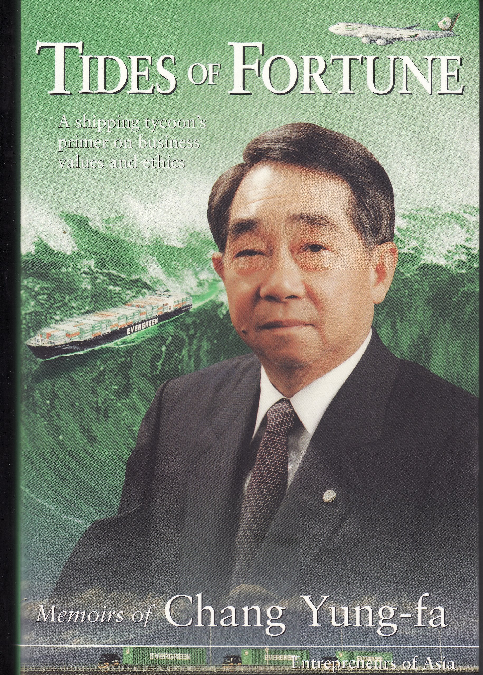 Tides of fortune: Memoirs of Chang Yung-Fa Books