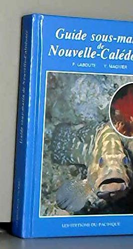 GUIDE SOUS MARIN DE NOUVELLE CALEDONIE book