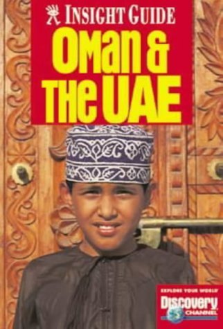 Oman and the United Arab Emirates Insight Guide (Insight Guides) Leisure, Home & Garden