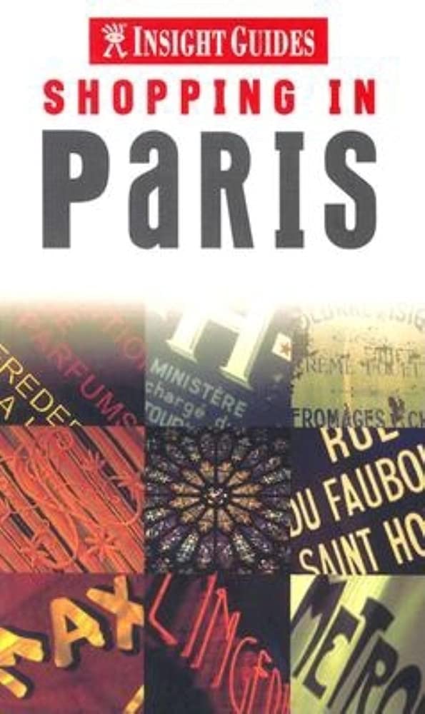 Insight Guide Shopping in Paris (INSIGHT GUIDES (SHOPPING GUIDES)) Home & Household