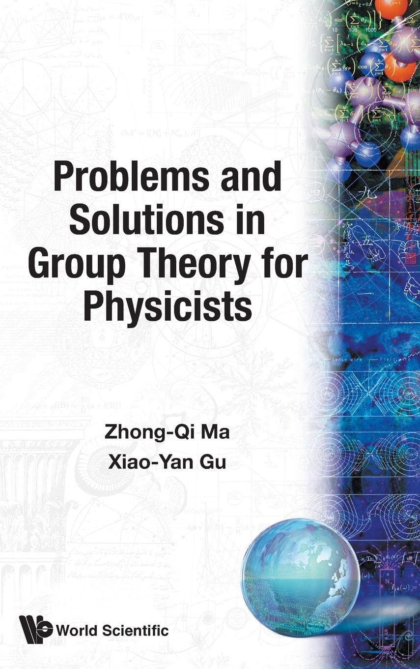 PROB & SOLN IN GRP THEORY FOR PHYSICISTS Mathematics