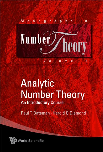 Analytic Number Theory: An Introductory Course (Monographs in Number Theory, Band 1) Mathematics