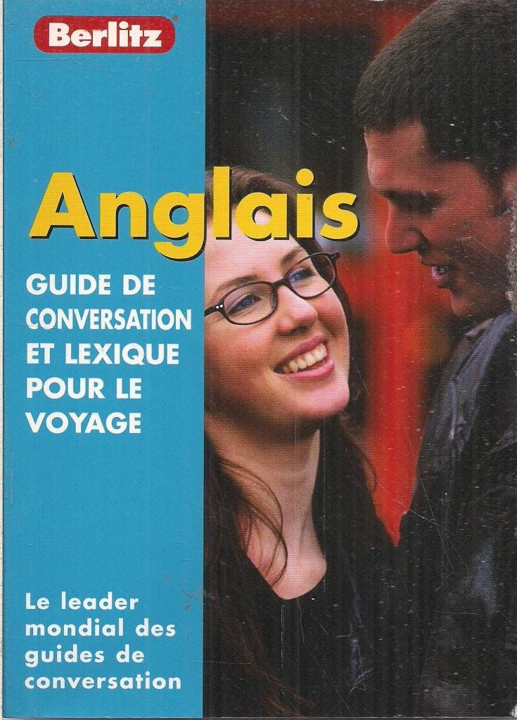 English Berlitz Phrase Book for French Speakers: Guide de conversation et lexique pour le voyage Foreign Languages ​​& Dictionaries