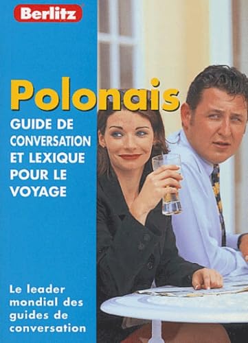 Polish Berlitz Phrase Book for French Speakers: Guide de conversation et lexique pour le voyage Foreign Languages ​​& Dictionaries