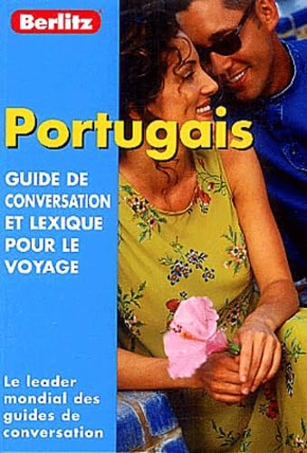 Portuguese Berlitz Phrase Book for French Speakers: Guide de conversation et lexique pour le voyage Foreign Languages ​​& Dictionaries