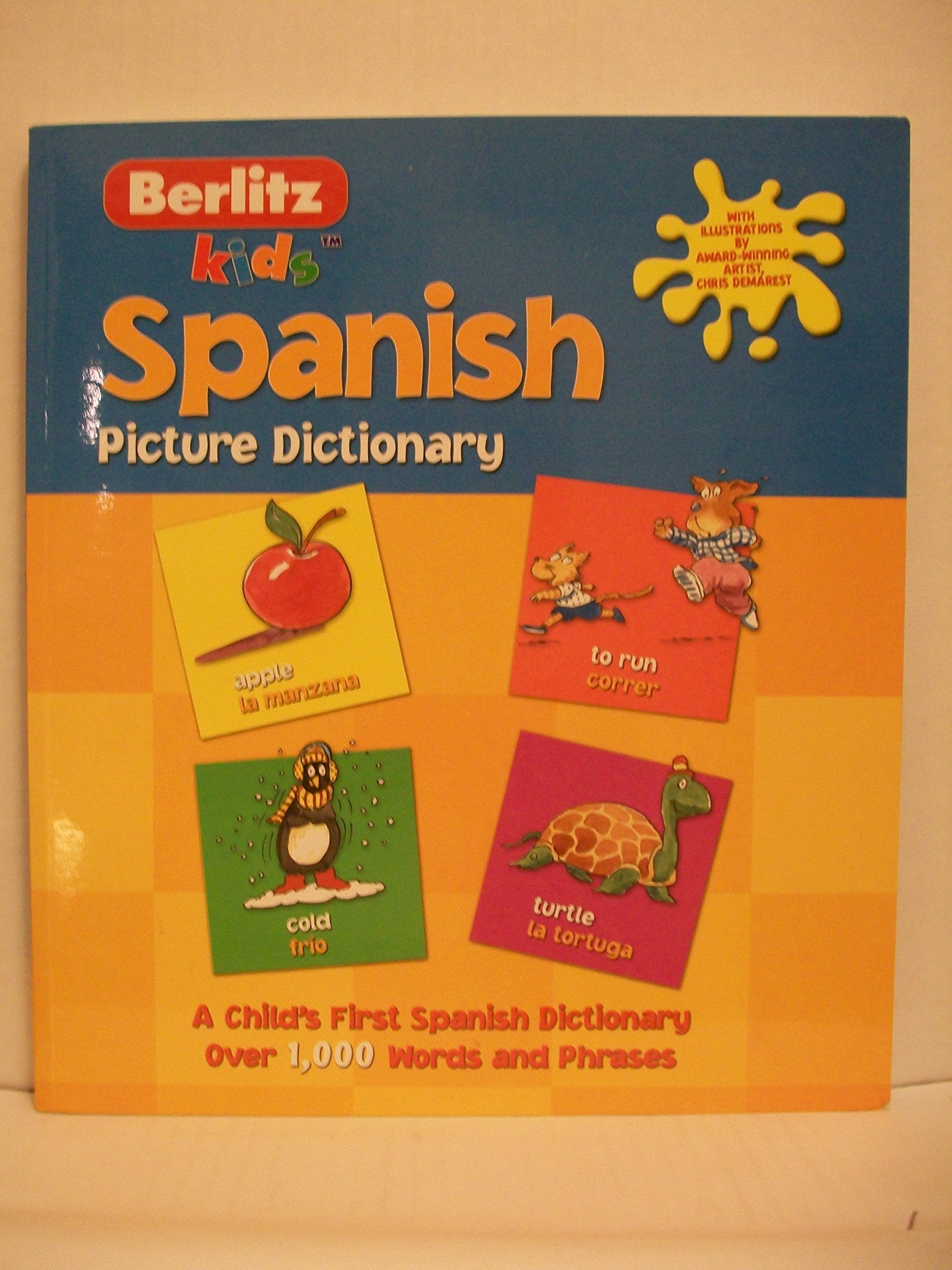 Berlitz Kid's Spanish Picture Dictionary (Berlitz Picture Dictionaries) Non-fiction