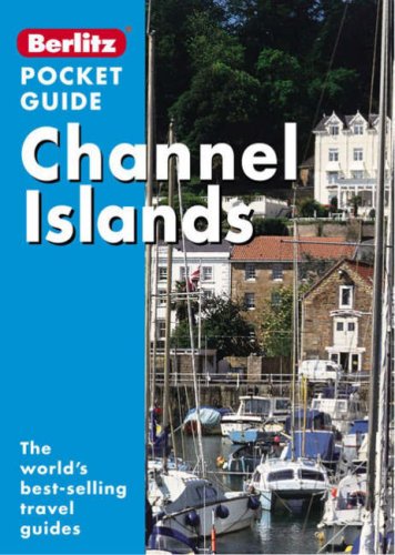 Channel Islands Berlitz Pocket Guide (Berlitz Pocket Guides) Leisure, Home & Garden