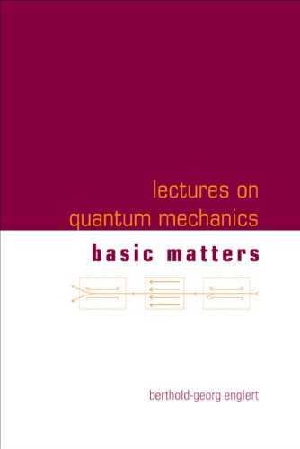 Lectures on Quantum Mechanics (in 3 Companion Volumes) Natural Sciences
