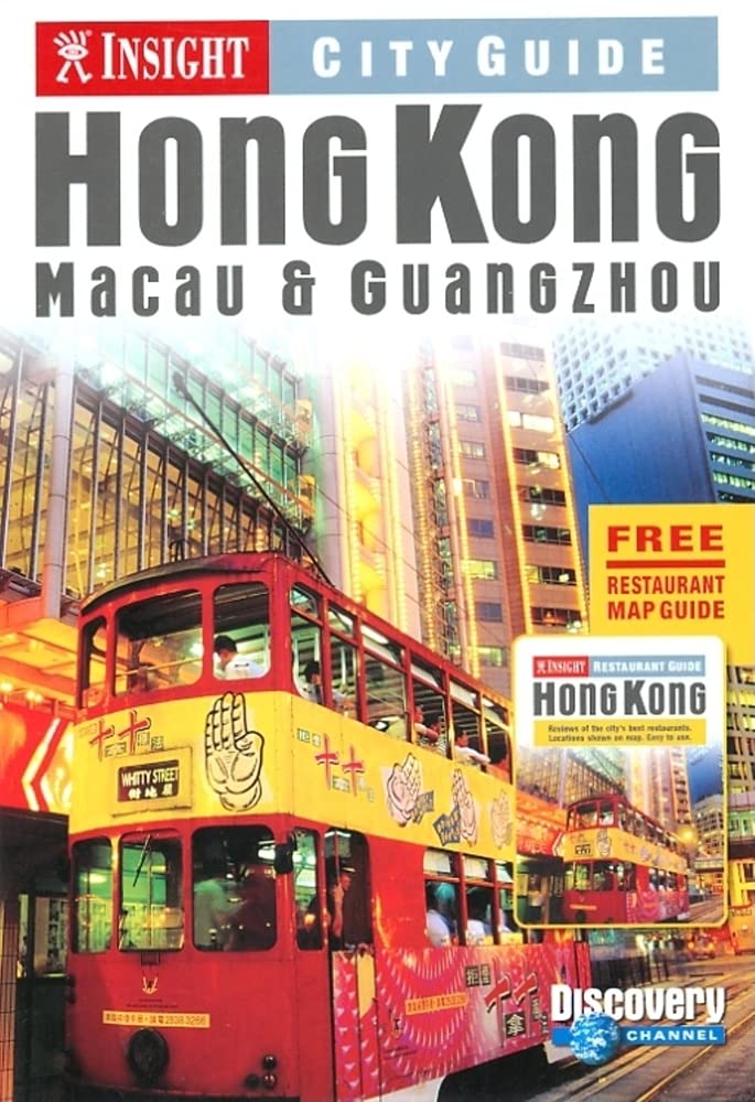 Insight City Guide Hong Kong: Macau & Guangzhou (Insight Guides) Leisure, Home & Garden