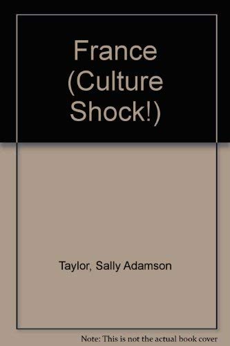 France (Culture Shock!) Leisure, Home & Garden