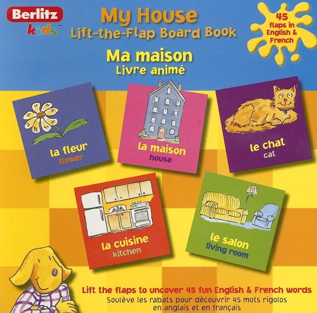 My House/Ma Maison (Berlitz Kids Lift the Flap Board Books) Parents & Children