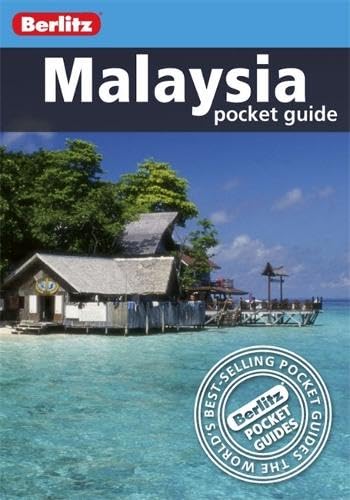 Berlitz: Malaysia Pocket Guide (Berlitz Pocket Guides) Leisure, Home & Garden