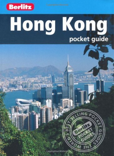 Berlitz: Hong Kong Pocket Guide (Berlitz Pocket Guides) Leisure, Home & Garden