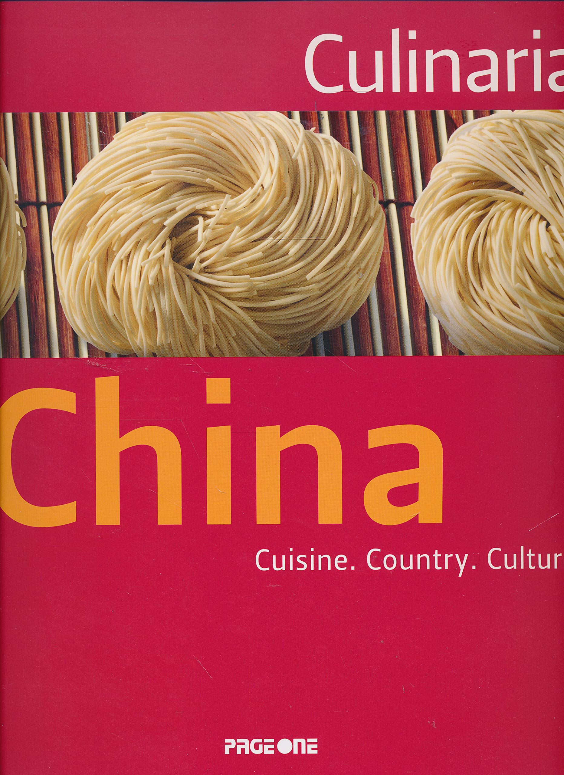 Culinaria China - Cuisine.Country.Culture Books