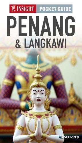 Insight Pocket Guide: Penang & Langkawi (Insight Pocket Guides) Leisure, Home & Garden