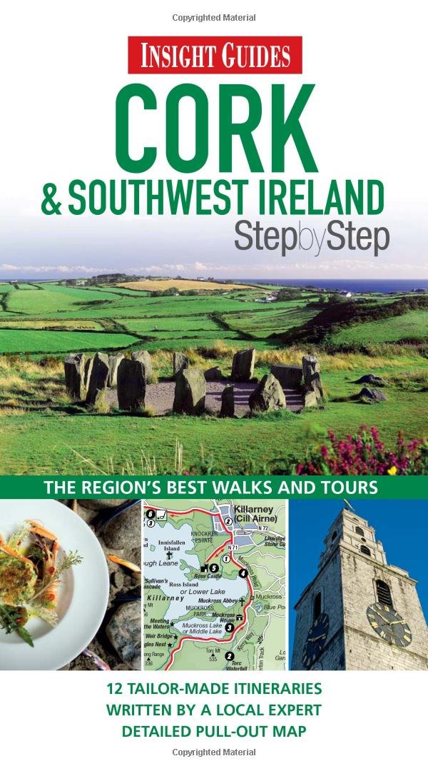 Insight Guides: Cork & Southwest Ireland Step By Step (Insight Step by Step) Leisure, Home & Garden