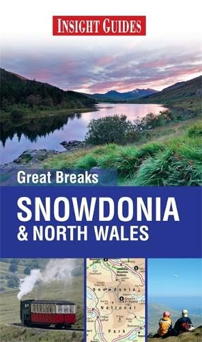 Insight Guides: Great Breaks Snowdonia & North Wales (Insight Great Breaks) Leisure, Home & Garden