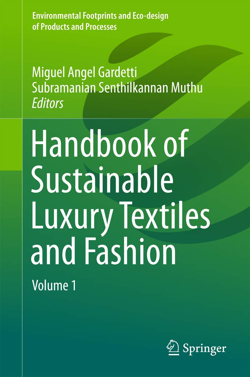 Handbook of Sustainable Luxury Textiles and Fashion Law