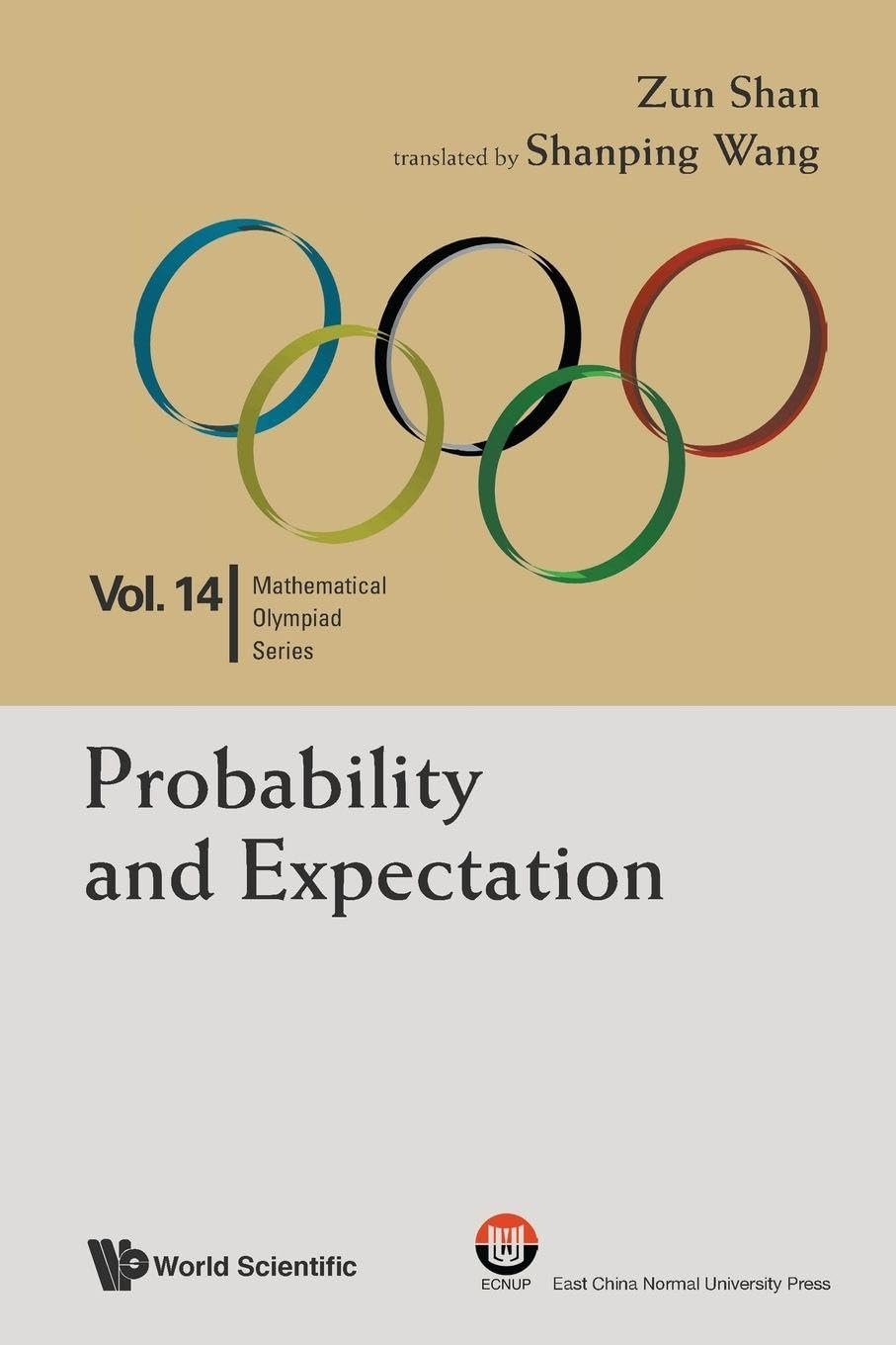 Probability And Expectation: In Mathematical Olympiad and Competitions Mathematics