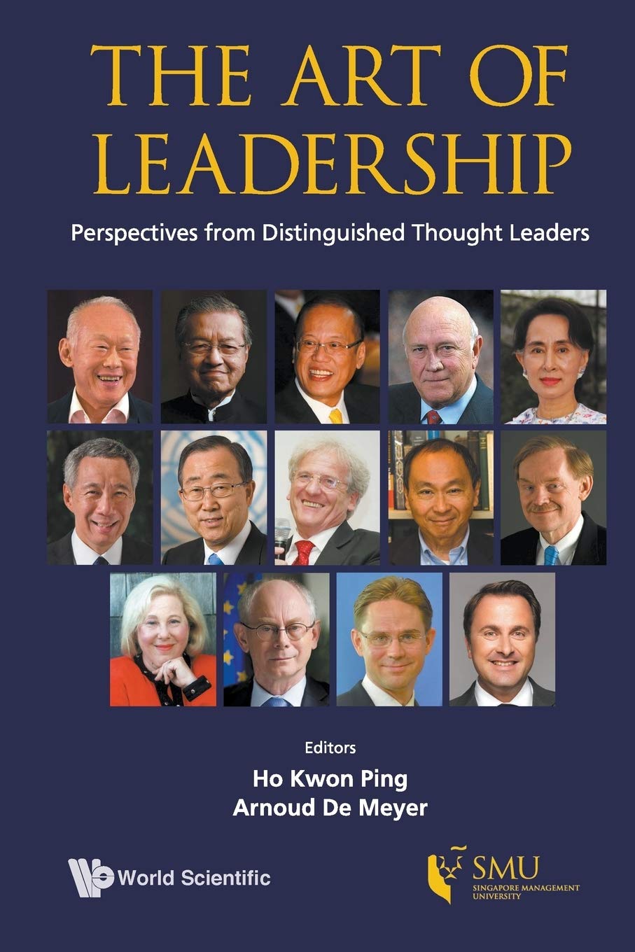 The Art Of Leadership: Perspectives From Distinguished Thought Leaders book
