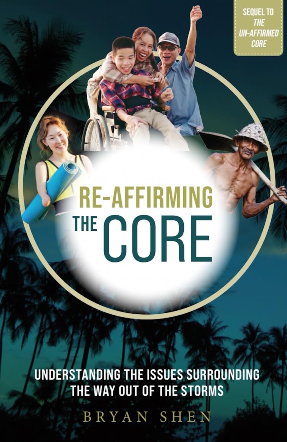 Re-affirming the Core: Understanding the Issues Surrounding the Way Out of the Storms Social Sciences