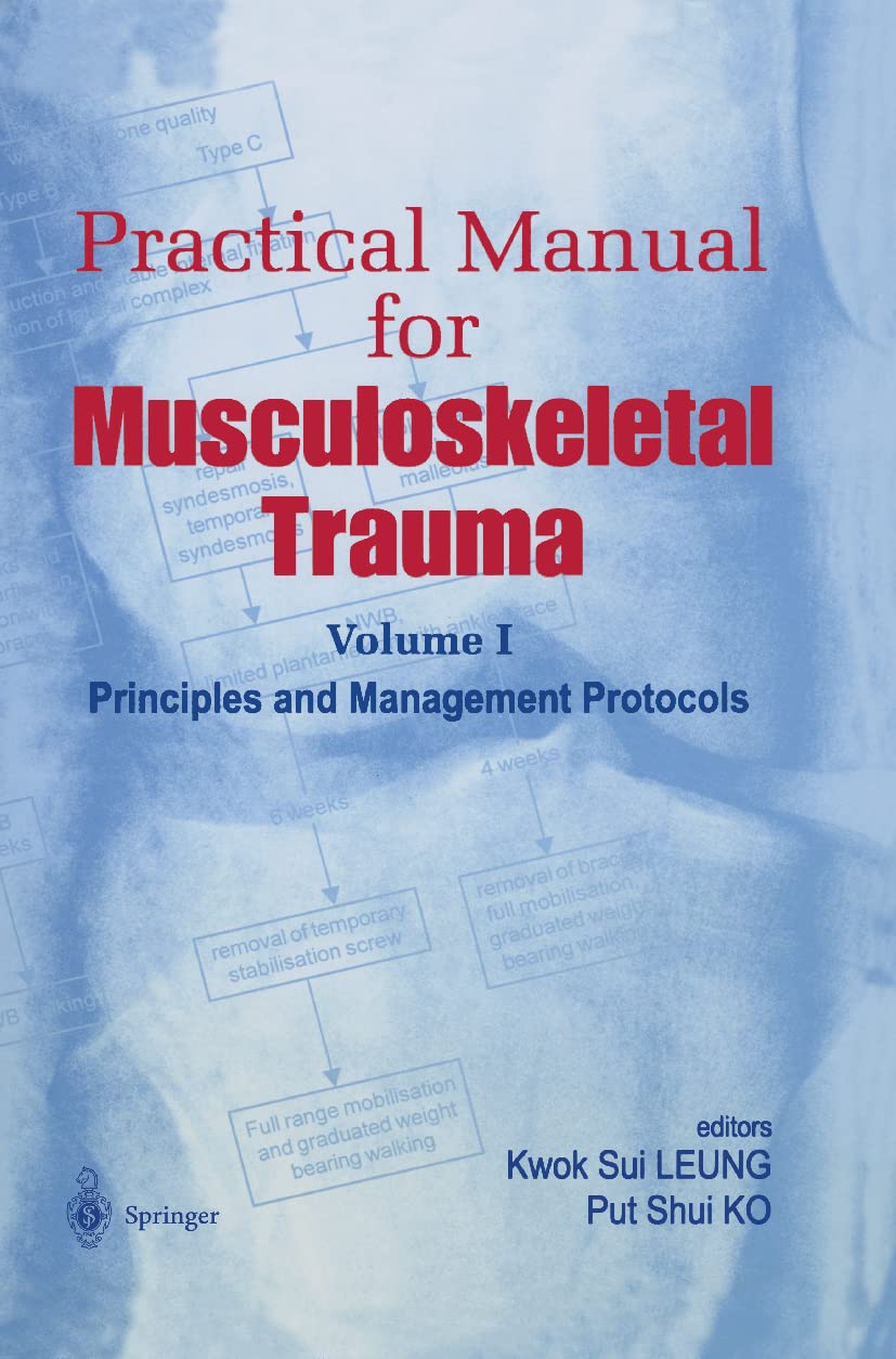 Practical Manual for Musculoskeletal Trauma Medicine