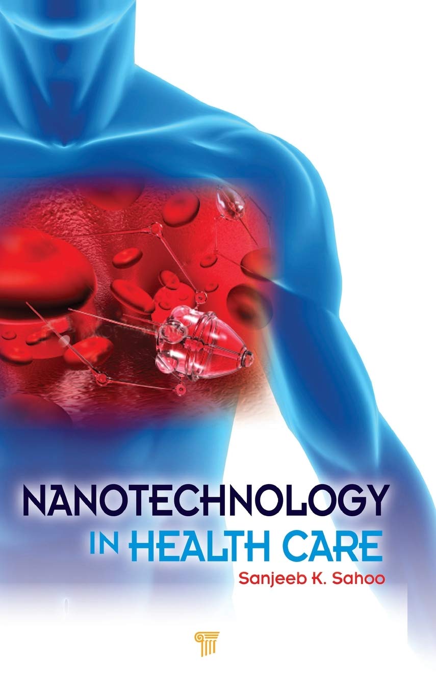 Nanotechnology in Health Care Medicine