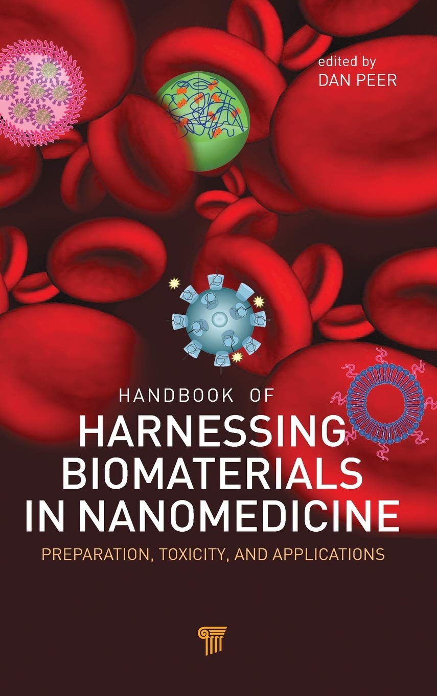 Handbook of Harnessing Biomaterials in Nanomedicine Medicine