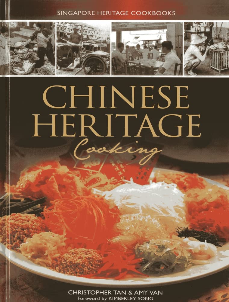 Singapore Heritage Cookbooks: Chinese Heritage Cooking Leisure, Home & Garden