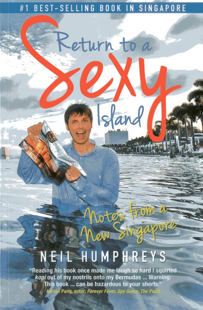 Return to a Sexy Island: Notes from a New Singapore Leisure, Home & Garden