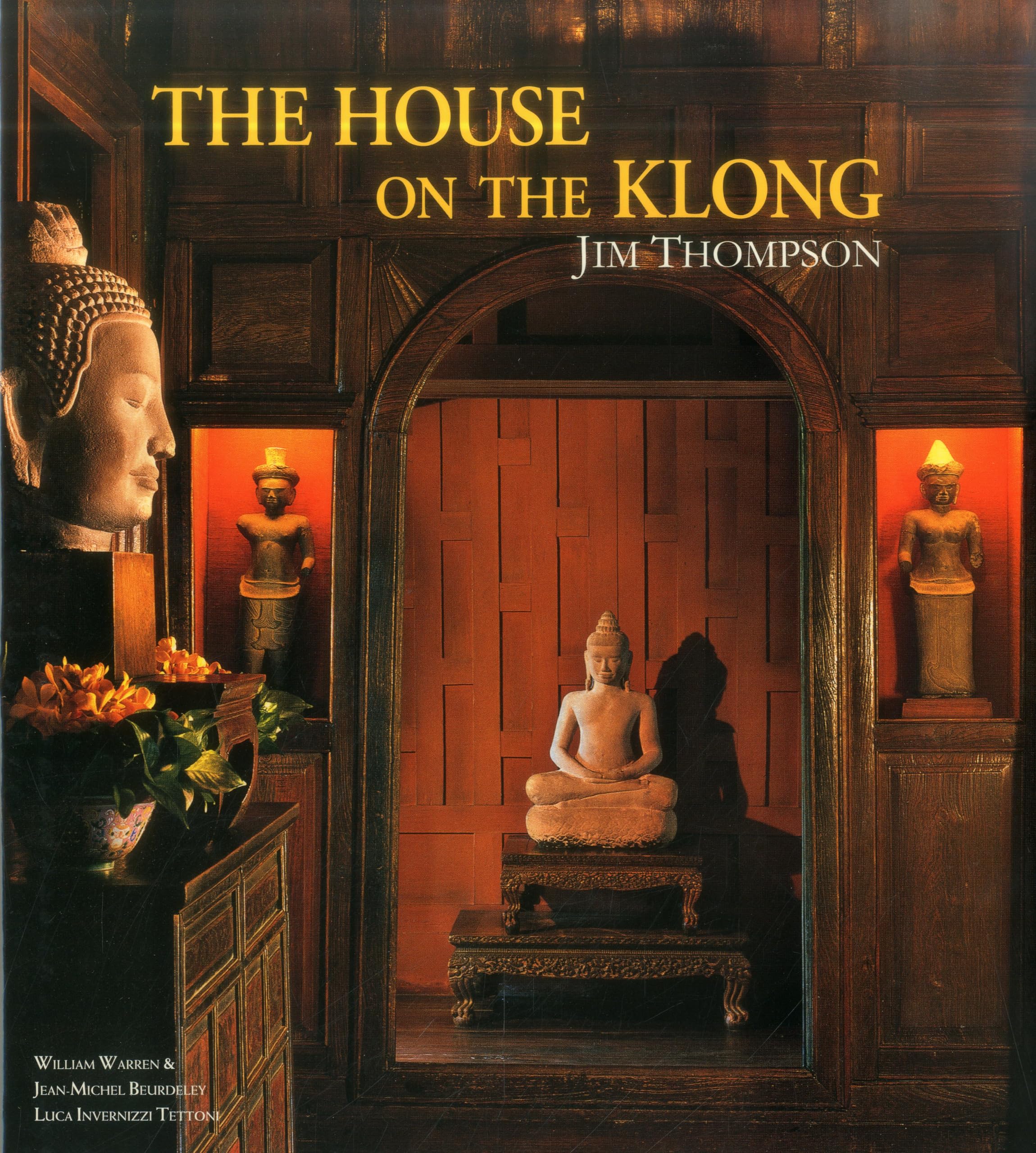 The House on the Klong: Jim Thompson Film, Art & Culture