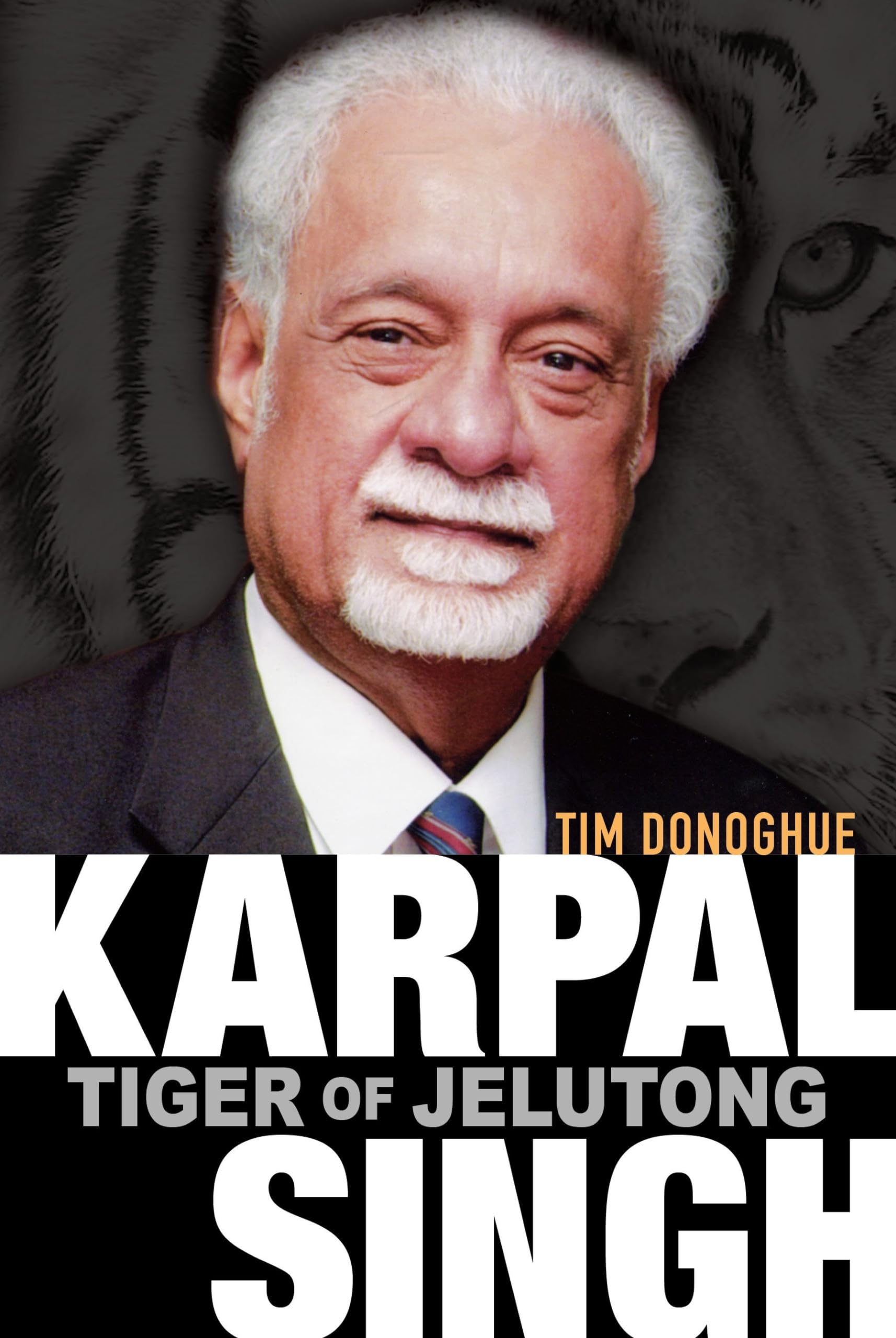 Karpal Singh: Tiger of Jelutong book