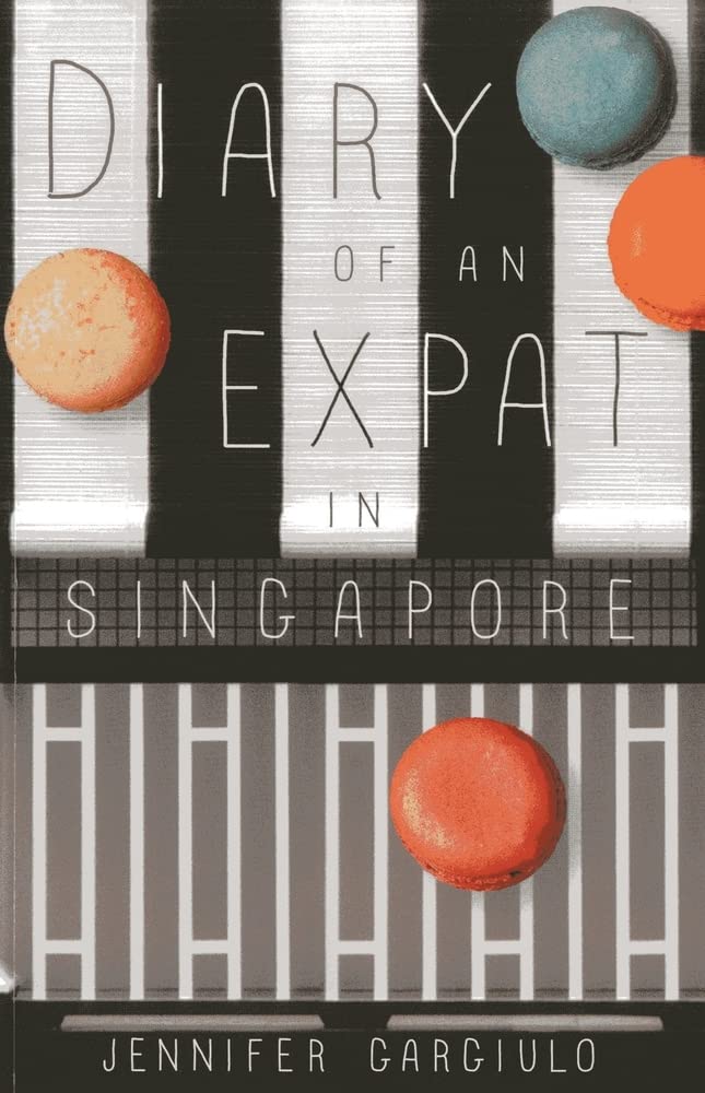 Diary of an Expat in Singapore Memories