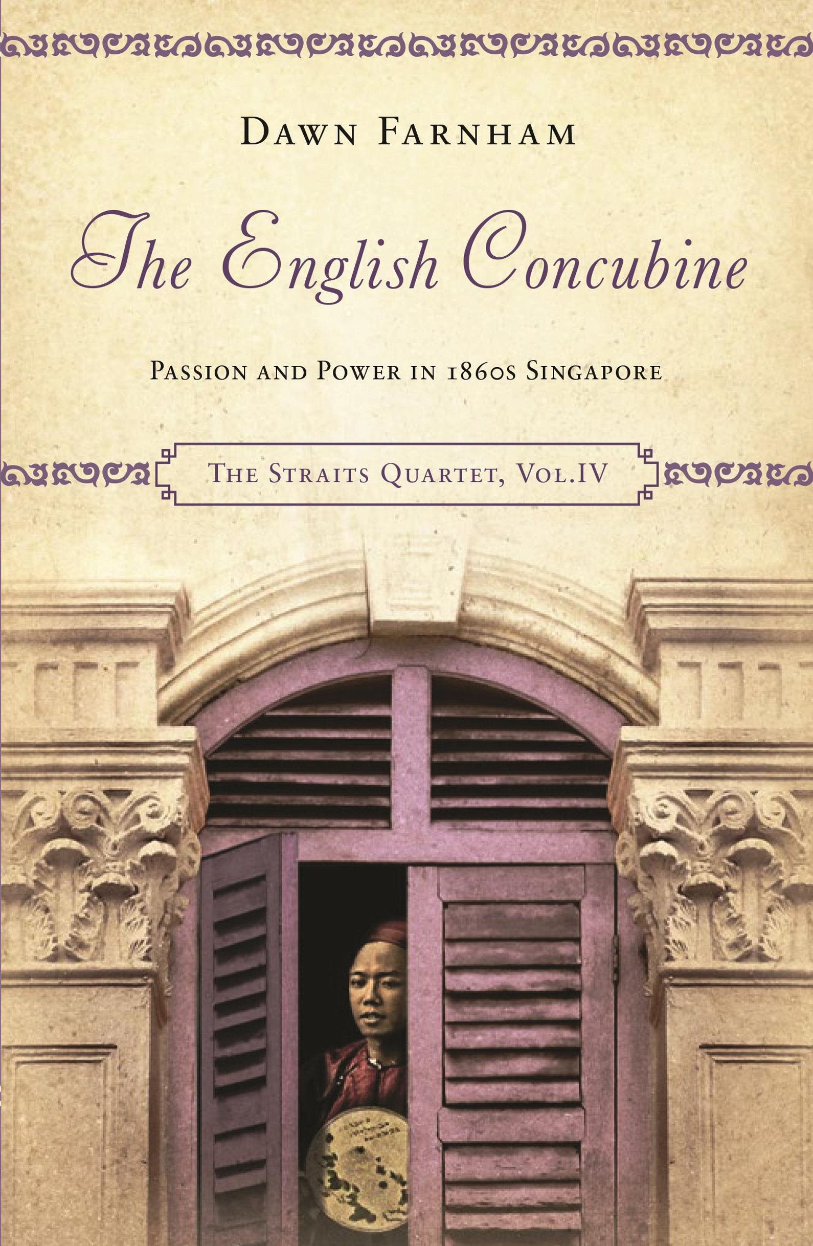 The English Concubine: Passion and Power in 1860s Singapore Contemporary literature